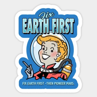 Fix Earth First! Sticker